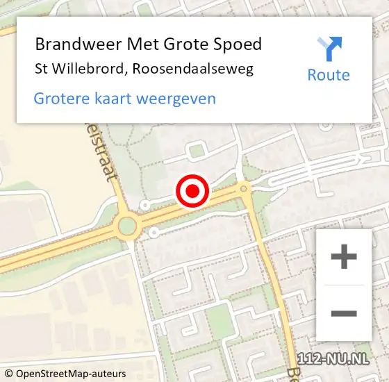 Locatie op kaart van de 112 melding: Brandweer Met Grote Spoed Naar St Willebrord, Roosendaalseweg op 29 september 2020 07:49