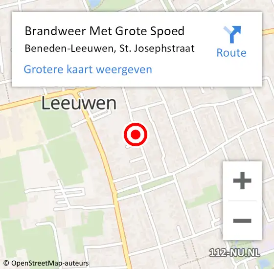 Locatie op kaart van de 112 melding: Brandweer Met Grote Spoed Naar Beneden-Leeuwen, St. Josephstraat op 5 oktober 2020 16:09