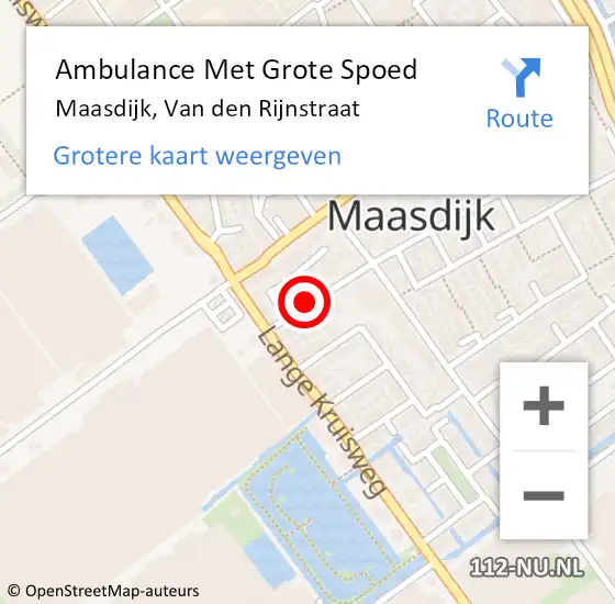 Locatie op kaart van de 112 melding: Ambulance Met Grote Spoed Naar Maasdijk, Van den Rijnstraat op 12 oktober 2020 05:22