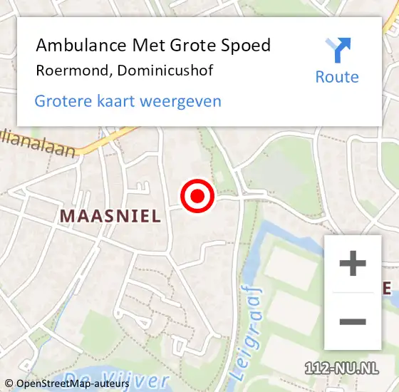 Locatie op kaart van de 112 melding: Ambulance Met Grote Spoed Naar Roermond, Dominicushof op 22 mei 2014 12:37