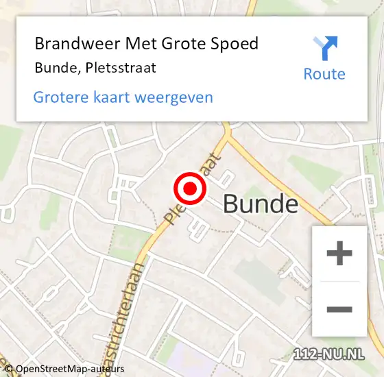 Locatie op kaart van de 112 melding: Brandweer Met Grote Spoed Naar Bunde, Pletsstraat op 2 november 2020 22:25