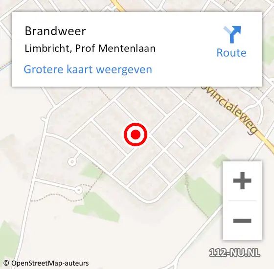 Locatie op kaart van de 112 melding: Brandweer Limbricht, Prof Mentenlaan op 2 oktober 2013 21:30