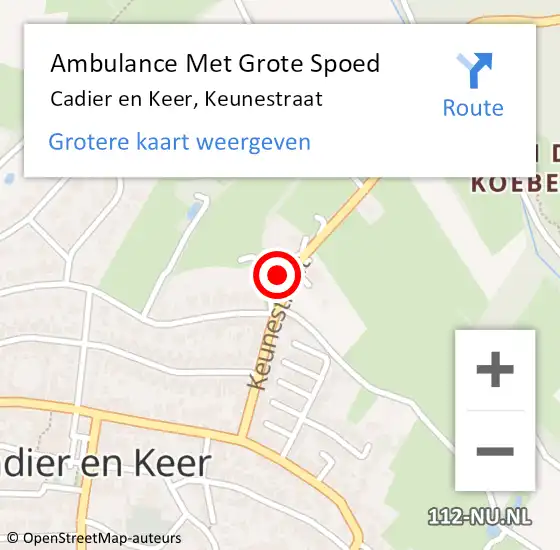 Locatie op kaart van de 112 melding: Ambulance Met Grote Spoed Naar Cadier en Keer, Keunestraat op 24 mei 2014 04:54