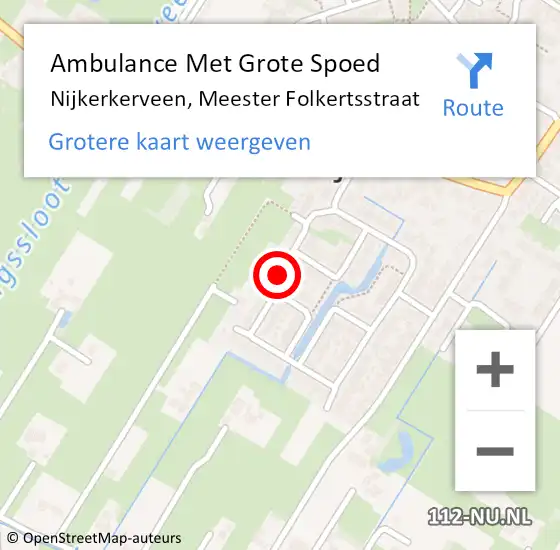 Locatie op kaart van de 112 melding: Ambulance Met Grote Spoed Naar Nijkerkerveen, Meester Folkertsstraat op 15 november 2020 15:46