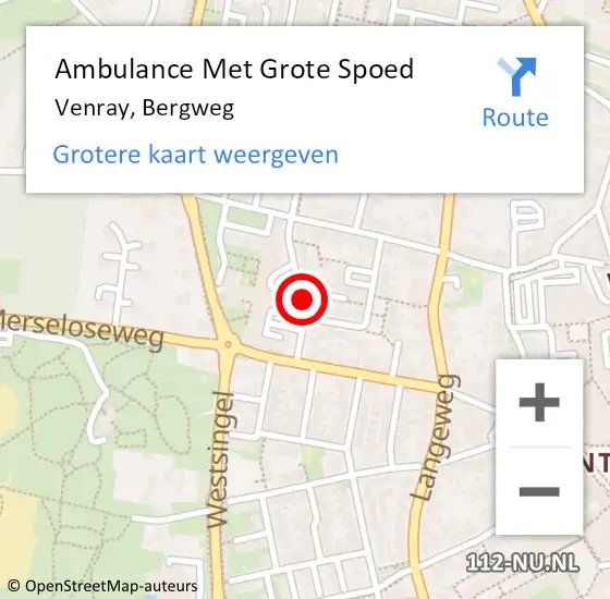 Locatie op kaart van de 112 melding: Ambulance Met Grote Spoed Naar Venray, Bergweg op 23 november 2020 19:00