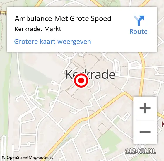 Locatie op kaart van de 112 melding: Ambulance Met Grote Spoed Naar Kerkrade, Markt op 13 december 2020 11:27