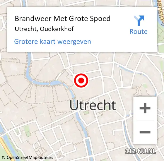 Locatie op kaart van de 112 melding: Brandweer Met Grote Spoed Naar Utrecht, Oudkerkhof op 15 december 2020 22:32