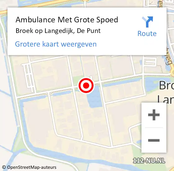 Locatie op kaart van de 112 melding: Ambulance Met Grote Spoed Naar Broek op Langedijk, De Punt op 17 december 2020 15:57