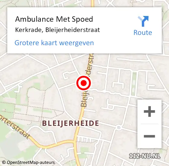 Locatie op kaart van de 112 melding: Ambulance Met Spoed Naar Kerkrade, Bleijerheiderstraat op 17 december 2020 17:59