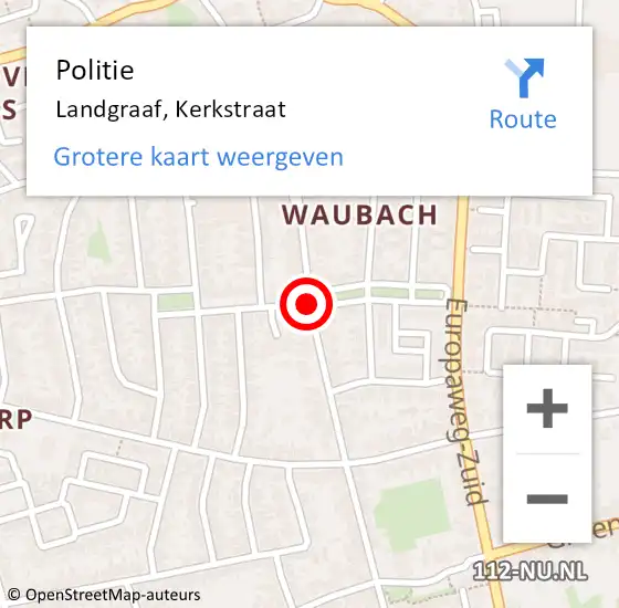 Locatie op kaart van de 112 melding: Politie Landgraaf, Kerkstraat op 8 januari 2021 13:19