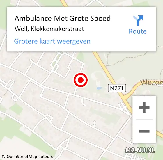 Locatie op kaart van de 112 melding: Ambulance Met Grote Spoed Naar Well, Klokkemakerstraat op 3 oktober 2013 15:51