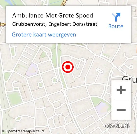 Locatie op kaart van de 112 melding: Ambulance Met Grote Spoed Naar Grubbenvorst, Engelbert Dorsstraat op 2 juni 2014 00:10