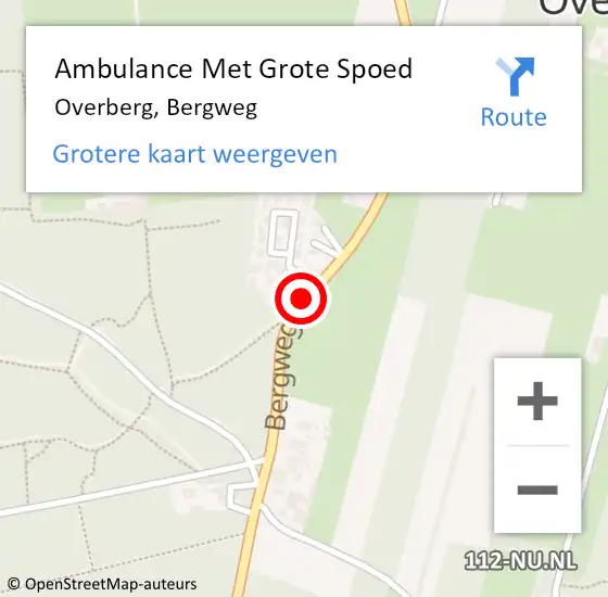 Locatie op kaart van de 112 melding: Ambulance Met Grote Spoed Naar Overberg, Bergweg op 25 februari 2021 16:30