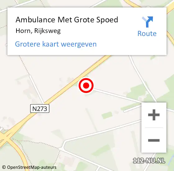 Locatie op kaart van de 112 melding: Ambulance Met Grote Spoed Naar Horn, Rijksweg op 27 februari 2021 09:25