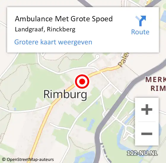 Locatie op kaart van de 112 melding: Ambulance Met Grote Spoed Naar Landgraaf, Rinckberg op 3 juni 2014 14:38