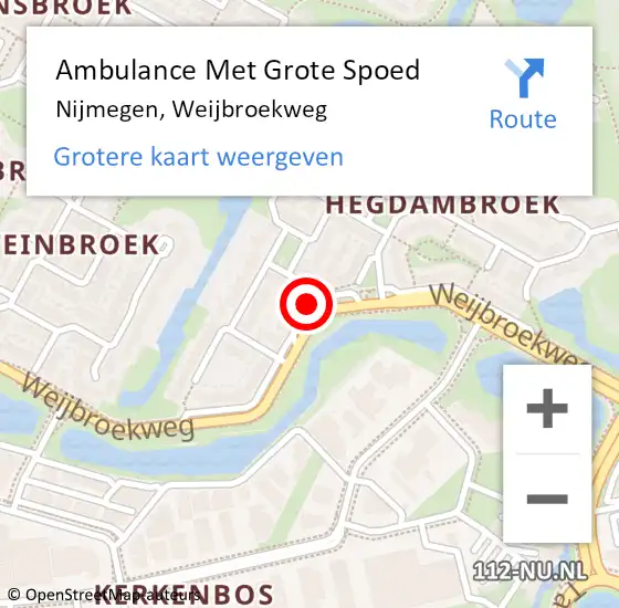 Locatie op kaart van de 112 melding: Ambulance Met Grote Spoed Naar Nijmegen, Weijbroekweg op 4 maart 2021 19:44