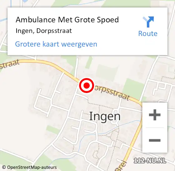 Locatie op kaart van de 112 melding: Ambulance Met Grote Spoed Naar Ingen, Dorpsstraat op 4 juni 2014 18:08