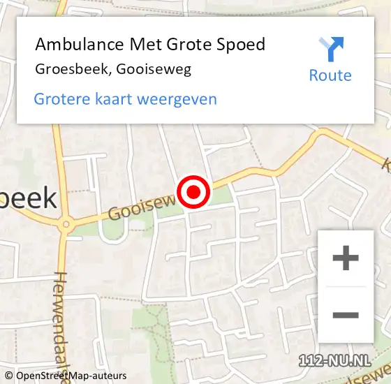 Locatie op kaart van de 112 melding: Ambulance Met Grote Spoed Naar Groesbeek, Gooiseweg op 14 maart 2021 23:19