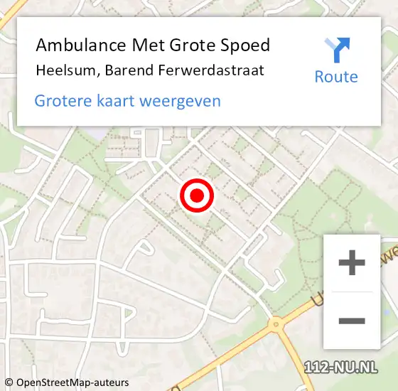 Locatie op kaart van de 112 melding: Ambulance Met Grote Spoed Naar Heelsum, Barend Ferwerdastraat op 15 maart 2021 01:48