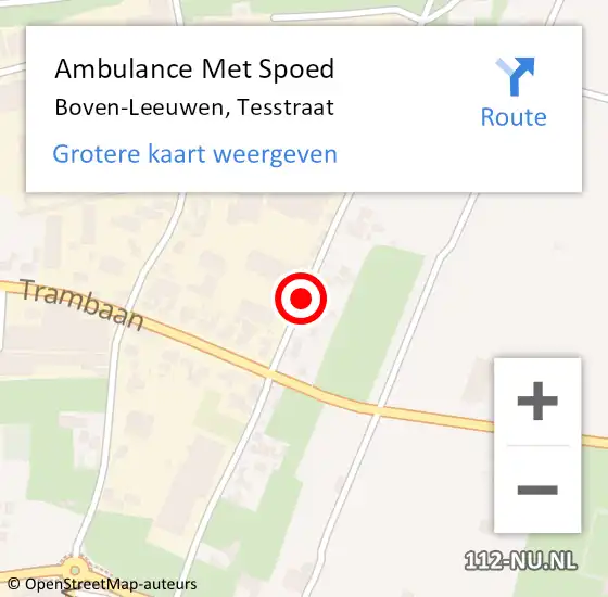 Locatie op kaart van de 112 melding: Ambulance Met Spoed Naar Boven-Leeuwen, Tesstraat op 25 maart 2021 09:34