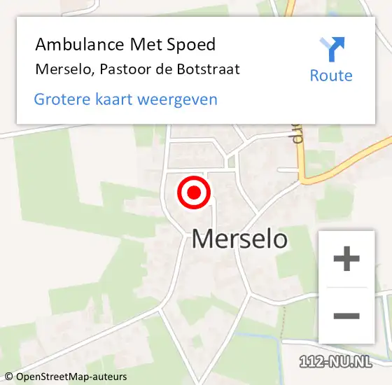 Locatie op kaart van de 112 melding: Ambulance Met Spoed Naar Merselo, Pastoor de Botstraat op 6 juni 2014 03:48