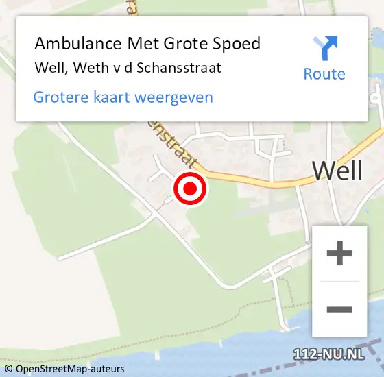 Locatie op kaart van de 112 melding: Ambulance Met Grote Spoed Naar Well, Weth v d Schansstraat op 7 juni 2014 10:57