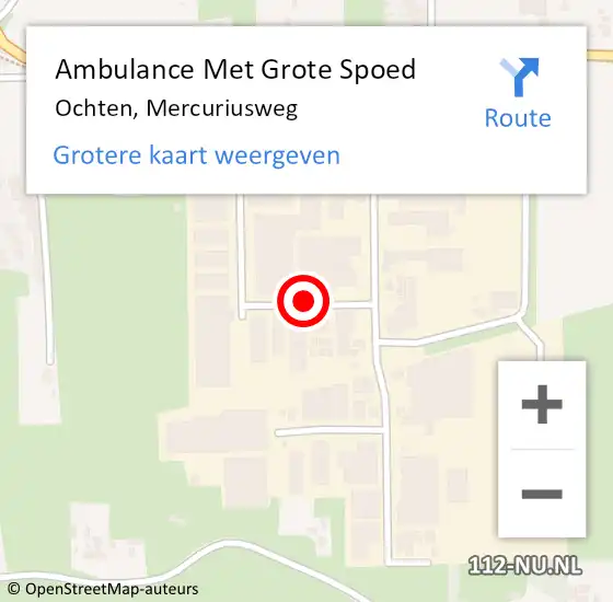 Locatie op kaart van de 112 melding: Ambulance Met Grote Spoed Naar Ochten, Mercuriusweg op 13 april 2021 15:59