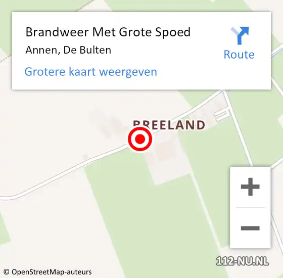 Locatie op kaart van de 112 melding: Brandweer Met Grote Spoed Naar Annen, De Bulten op 24 april 2021 16:08