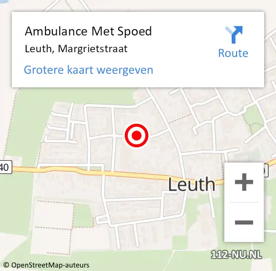 Locatie op kaart van de 112 melding: Ambulance Met Spoed Naar Leuth, Margrietstraat op 3 mei 2021 02:55