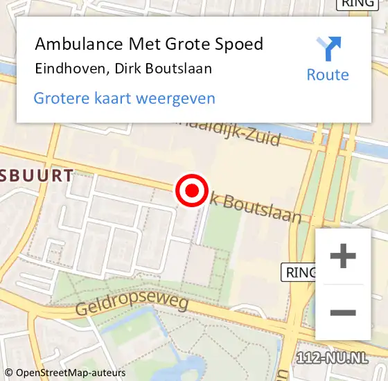 Locatie op kaart van de 112 melding: Ambulance Met Grote Spoed Naar Eindhoven, Dirk Boutslaan op 9 mei 2021 13:34