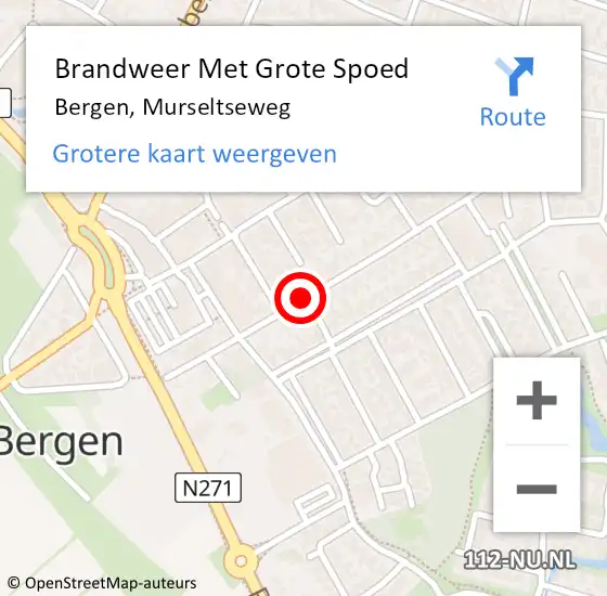 Locatie op kaart van de 112 melding: Brandweer Met Grote Spoed Naar Bergen, Murseltseweg op 10 mei 2021 08:52