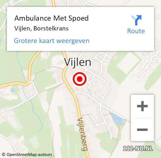 Locatie op kaart van de 112 melding: Ambulance Met Spoed Naar Vijlen, Borstelkrans op 4 oktober 2013 16:37