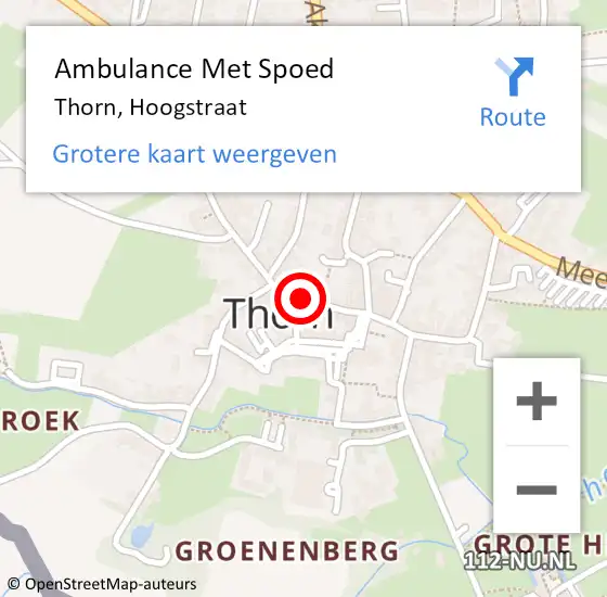 Locatie op kaart van de 112 melding: Ambulance Met Spoed Naar Thorn, Hoogstraat op 24 mei 2021 21:28