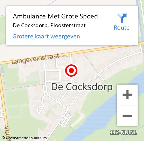 Locatie op kaart van de 112 melding: Ambulance Met Grote Spoed Naar De Cocksdorp, Ploosterstraat op 29 mei 2021 23:14