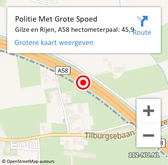 Locatie op kaart van de 112 melding: Politie Met Grote Spoed Naar Gilze en Rijen, A58 hectometerpaal: 45,9 op 30 mei 2021 08:45