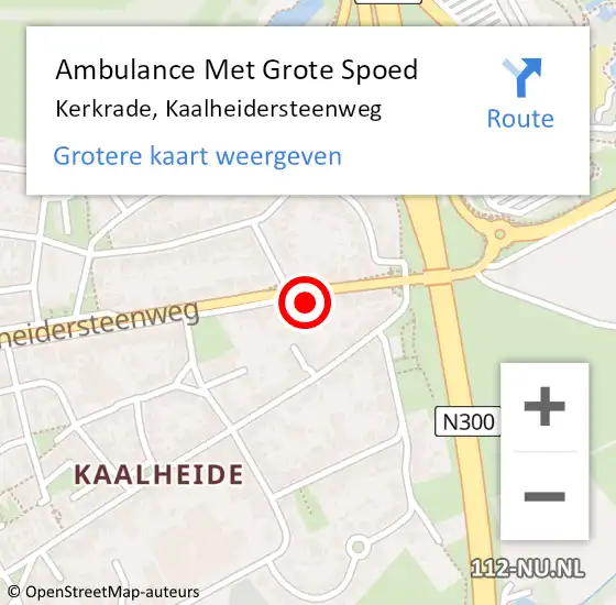 Locatie op kaart van de 112 melding: Ambulance Met Grote Spoed Naar Kerkrade, Kaalheidersteenweg op 31 mei 2021 07:48