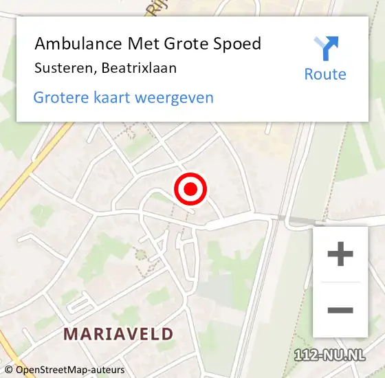 Locatie op kaart van de 112 melding: Ambulance Met Grote Spoed Naar Susteren, Beatrixlaan op 31 mei 2021 17:14