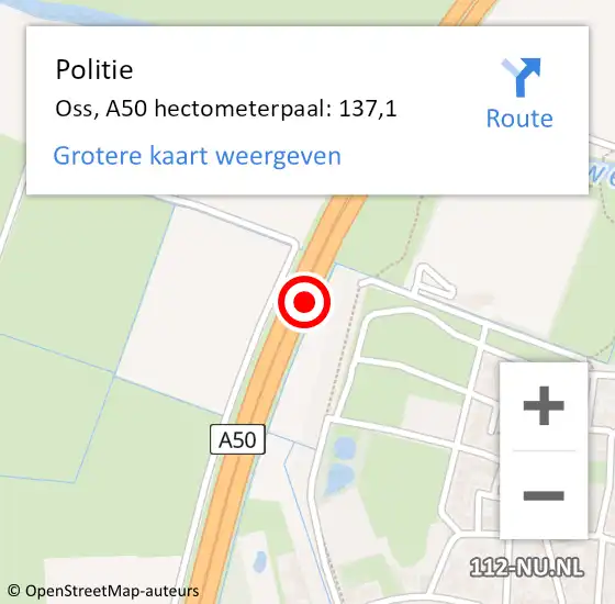 Locatie op kaart van de 112 melding: Politie Oss, A50 hectometerpaal: 137,1 op 4 juni 2021 23:09