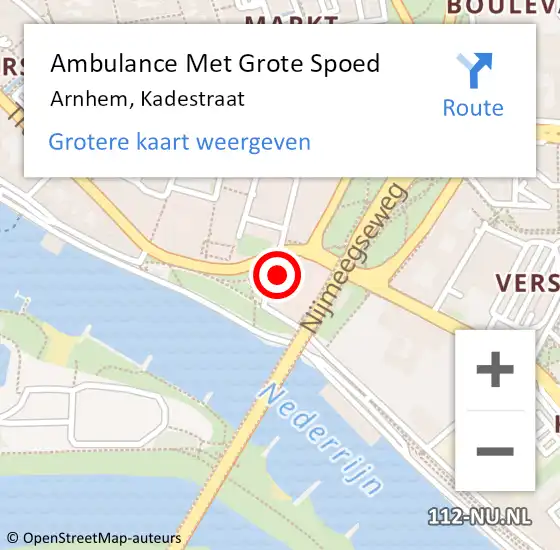 Locatie op kaart van de 112 melding: Ambulance Met Grote Spoed Naar Arnhem, Kadestraat op 6 juni 2021 16:11