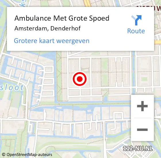 Locatie op kaart van de 112 melding: Ambulance Met Grote Spoed Naar Amsterdam, Denderhof op 30 augustus 2021 02:40