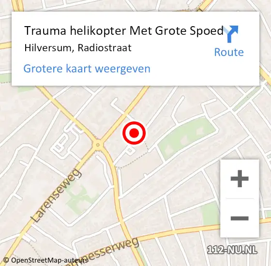 Locatie op kaart van de 112 melding: Trauma helikopter Met Grote Spoed Naar Hilversum, Radiostraat op 23 januari 2022 07:45