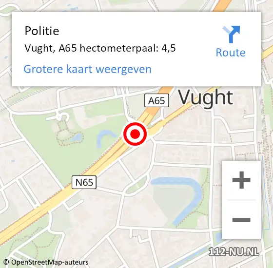 Locatie op kaart van de 112 melding: Politie Vught, A65 hectometerpaal: 4,5 op 26 juli 2022 14:41
