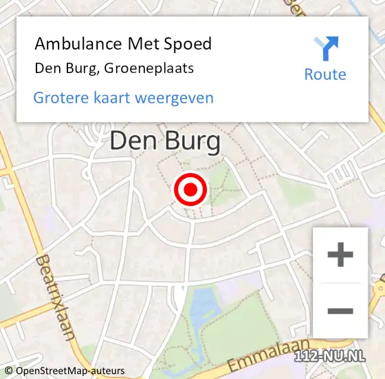 Locatie op kaart van de 112 melding: Ambulance Met Spoed Naar Den Burg, Groeneplaats op 3 oktober 2022 15:08