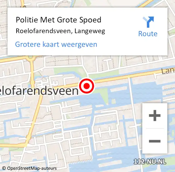 Locatie op kaart van de 112 melding: Politie Met Grote Spoed Naar Roelofarendsveen, Langeweg op 28 november 2022 15:39