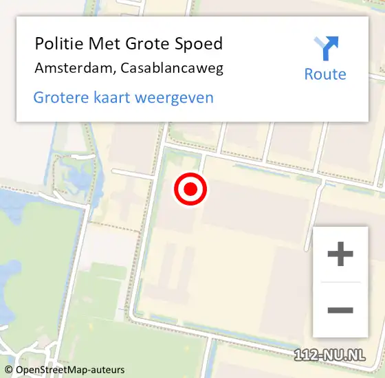 Locatie op kaart van de 112 melding: Politie Met Grote Spoed Naar Amsterdam, Casablancaweg op 5 januari 2023 10:07