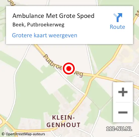 Locatie op kaart van de 112 melding: Ambulance Met Grote Spoed Naar Beek, Putbroekerweg op 6 februari 2023 18:14