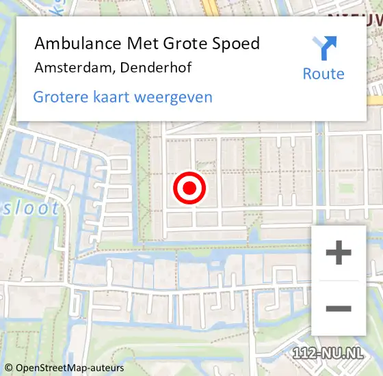 Locatie op kaart van de 112 melding: Ambulance Met Grote Spoed Naar Amsterdam, Denderhof op 1 april 2023 20:46