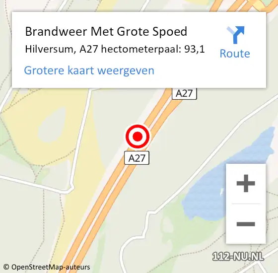 Locatie op kaart van de 112 melding: Brandweer Met Grote Spoed Naar Hilversum, A27 hectometerpaal: 93,1 op 30 september 2023 06:36
