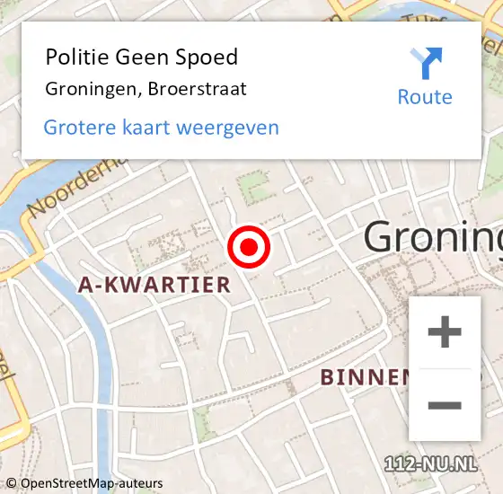 Locatie op kaart van de 112 melding: Politie Geen Spoed Naar Groningen, Broerstraat op 21 november 2023 13:27