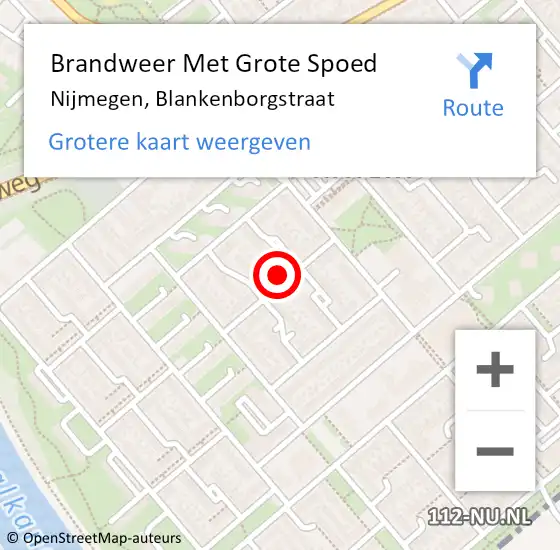 Locatie op kaart van de 112 melding: Brandweer Met Grote Spoed Naar Nijmegen, Blankenborgstraat op 26 april 2024 01:06